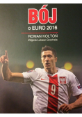 Bój o Euro 2016