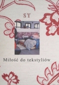 Miłość do tekstyliów