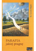 Parafia jakiej pragnę