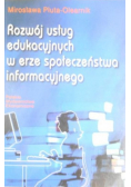 Rozwój usług edukacyjnych w erze społeczeństwa informacyjnego