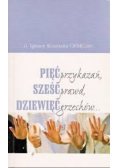 Pięć przykazań sześć prawd dziewięć grzechów