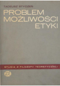 Problem możliwości etyki