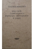 Kilka słów o dawniejszych bóżnicach drewnianych i w Polsce