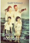 Święte rodzicielstwo