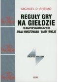 Reguły gry na gieldzie