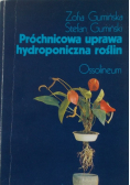 Próchnicowa uprawa hydroponiczna roślin