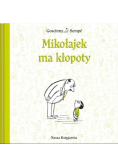 Mikołajek ma kłopoty