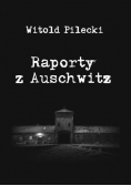 Raporty z Auschwitz