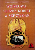 Wojskowa służba kobiet w SZP - ZWZ - AK