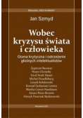 Wobec kryzysu świata i człowieka