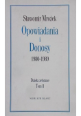 Opowiadania i Donosy 1980-1989