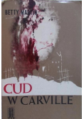 Cud w Carville
