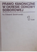 Prawo kanoniczne w okresie odnowy soborowej Tom I