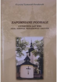 Zapomniane Podhale