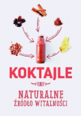 Koktajle Naturalne źródło witalności
