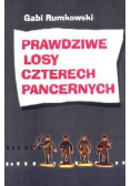 Prawdziwe losy czterech pancernych