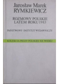 Rozmowy Polskie latem roku 1983