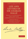 Life and Letters of Sir Charles Halle