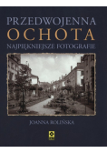 Przedwojenna Ochota