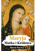 Maryja Matka i Królowa