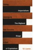 Imperialism: The Highest Stage of Capitalism