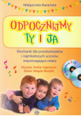 Odpocznijmy ty i ja