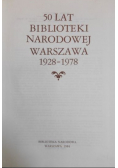 50 Lat Biblioteki Narodowej Warszawa 1928 - 1978
