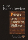 Polityka ruska Kazimierza Wielkiego