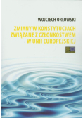 Zmiany w konstytucjach związane z członkostwem w Unii Europejskiej