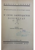 W cieniu zakwitających  dziewcząt ,1937r.