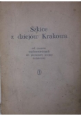 Szkice z dziejów Krakowa