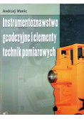 Instrumentoznawstwo geodezyjne i elementy technik pomiarowych