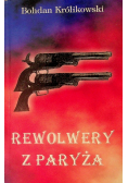 Rewolwery z Paryża