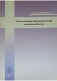 Status człowieka niepełnosprawnego w prawie publicznym