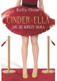 Cinder i Ella Tak kończy się bajka