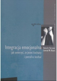 Integracja emocjonalna jak uwierzyć że jesteś kochany