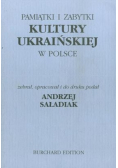 Pamiątki I Żabytki Kultury Ukraińskiej  W Polsce