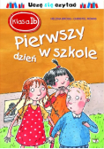 Klasa 1b Pierwszy dzień w szkole