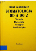 Stomatologia  od A do Z