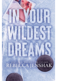 In Your Wildest Dreams