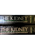 The Kidney Physiology & Pathophysiology,  Tom I i II