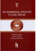 The Grammatical Structure of Legal English