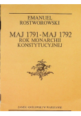 Maj 1791 do Maj 1792 Rok Monarchii Konstytucyjnej