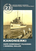 Kanonierka OOPR Komendant Piłsudski i Generał Haller