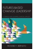 Futures Based Change Leadership