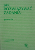 Jak rozwiązywać zadania geometria
