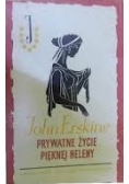 Prywatne życie pięknej Heleny