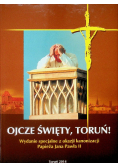 Ojcze święty Toruń