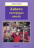 Zabawy rozwijające zmysły