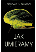 Jak umieramy